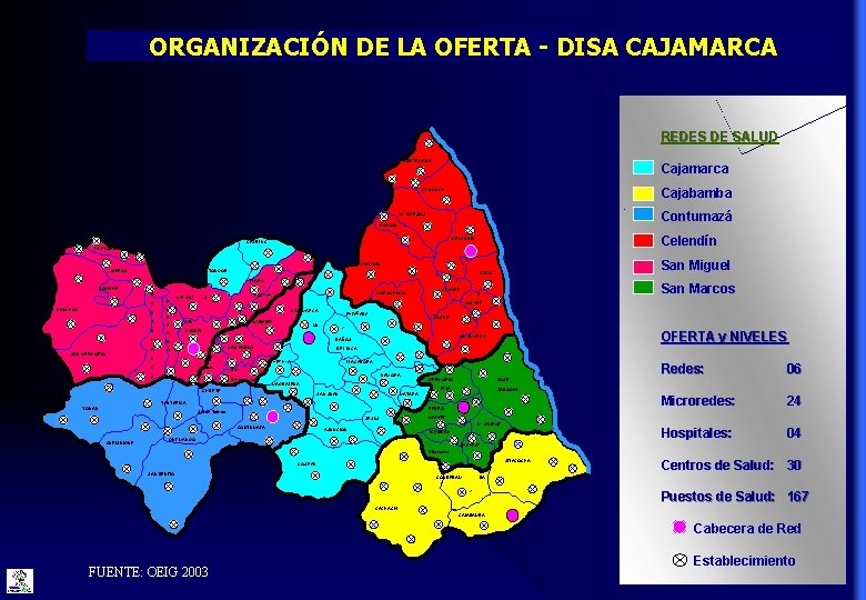 ORGANIZACIÓN DE LA OFERTA - DISA CAJAMARCA REDES DE SALUD CORTEGANA Cajamarca CHUMUCH Cajabamba