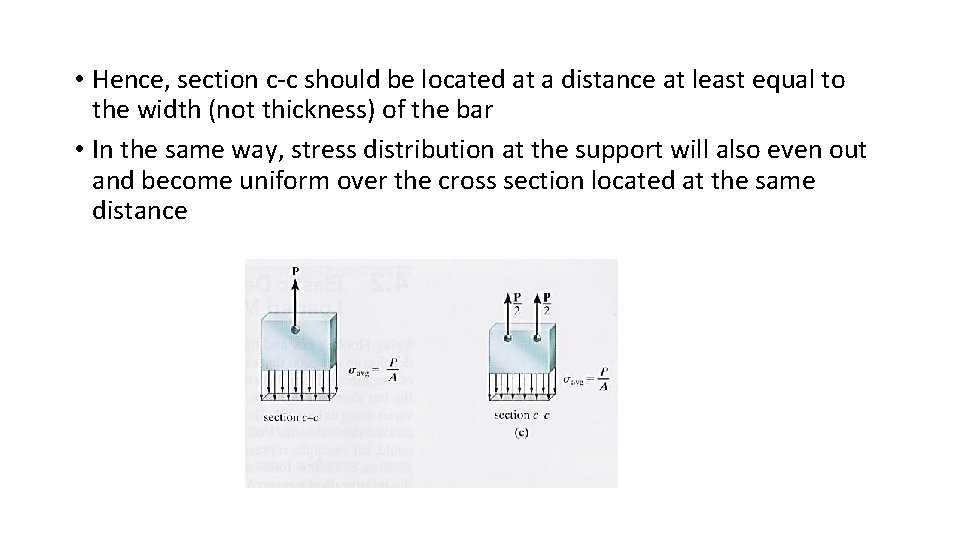  • Hence, section c-c should be located at a distance at least equal