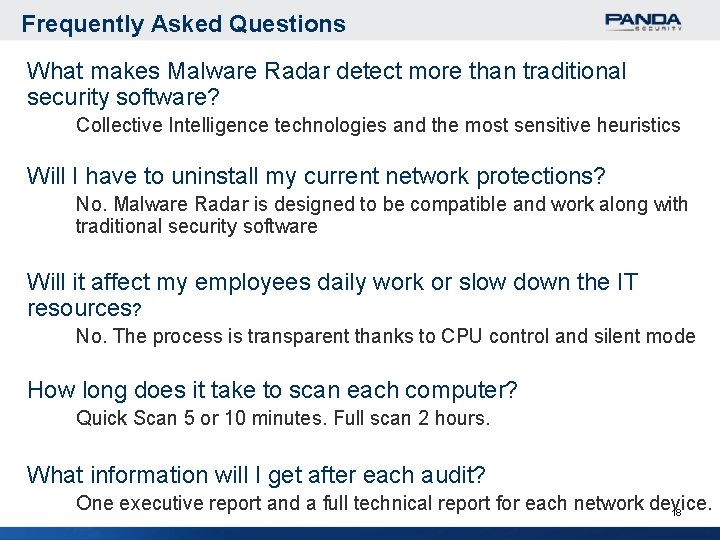 Frequently Asked Questions What makes Malware Radar detect more than traditional security software? Collective