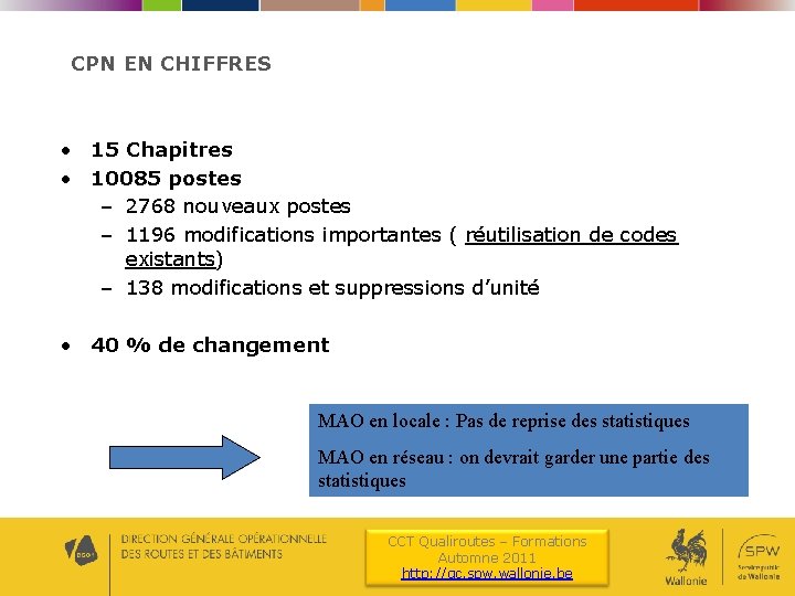 CPN EN CHIFFRES • 15 Chapitres • 10085 postes – 2768 nouveaux postes –