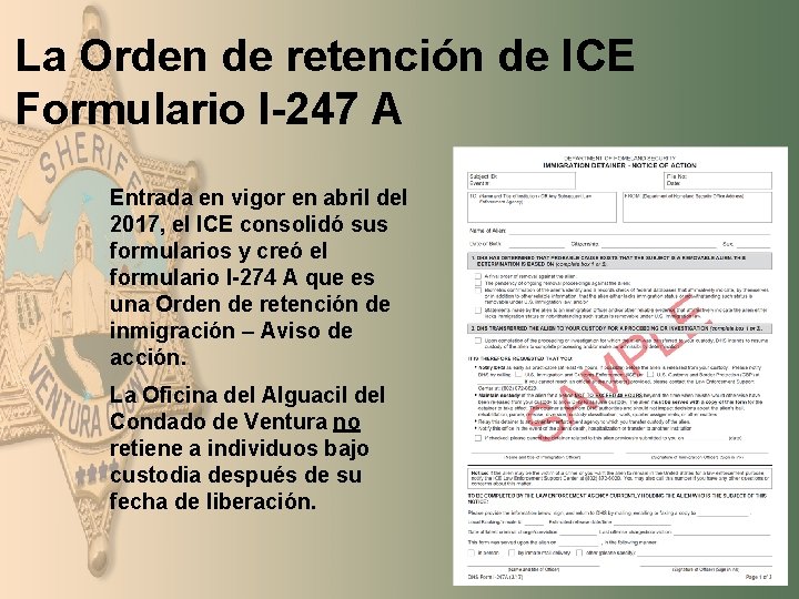 La Orden de retención de ICE Formulario I-247 A Ø Entrada en vigor en