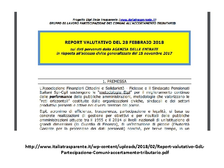 http: //www. italiatrasparente. it/wp-content/uploads/2018/02/Report-valutativo-Gd. LPartecipazione-Comuni-accertamento-tributario. pdf 
