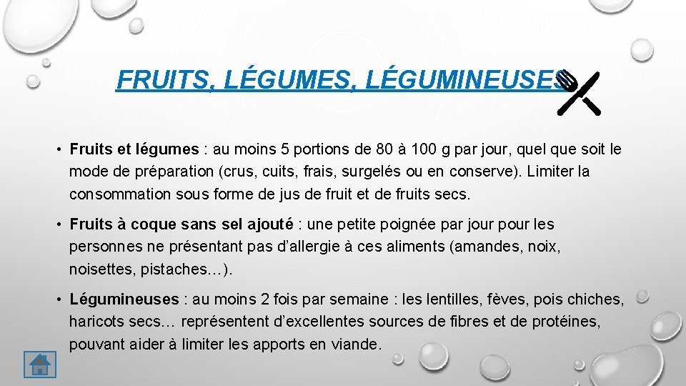 FRUITS, LÉGUMES, LÉGUMINEUSES • Fruits et légumes : au moins 5 portions de 80