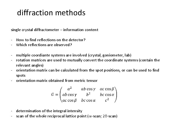 diffraction methods single crystal diffractometer – information content - How to find reflections on