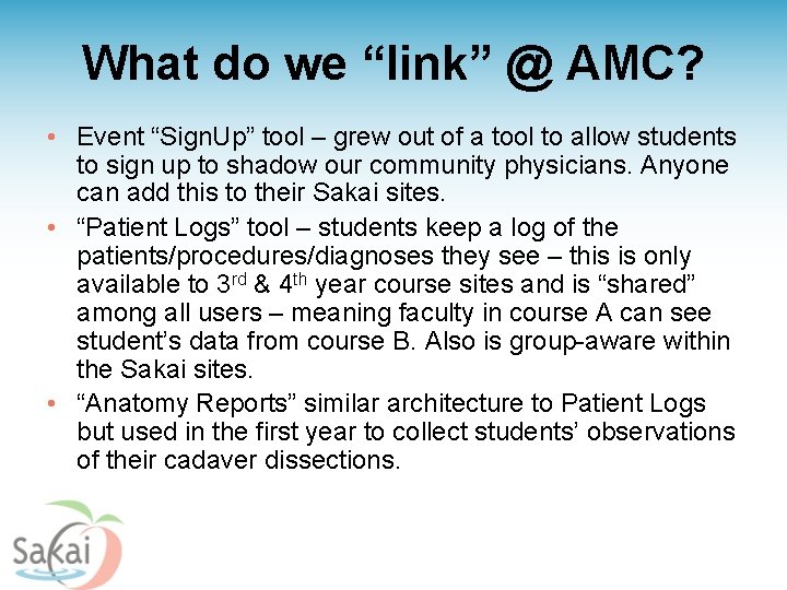 What do we “link” @ AMC? • Event “Sign. Up” tool – grew out