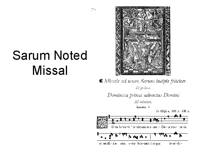 Sarum Noted Missal 