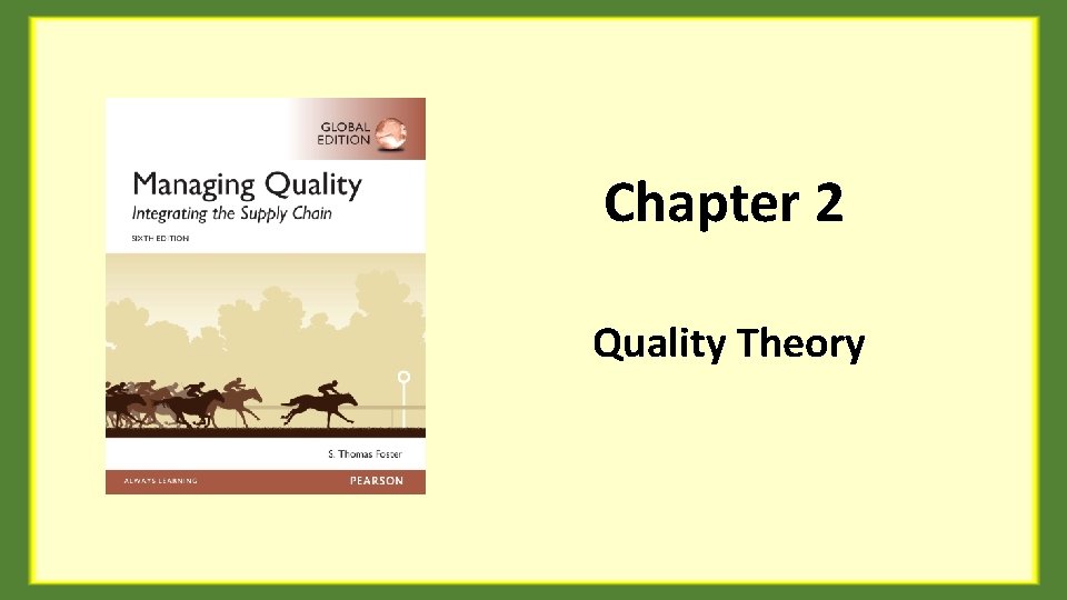 Chapter 2 Quality Theory 