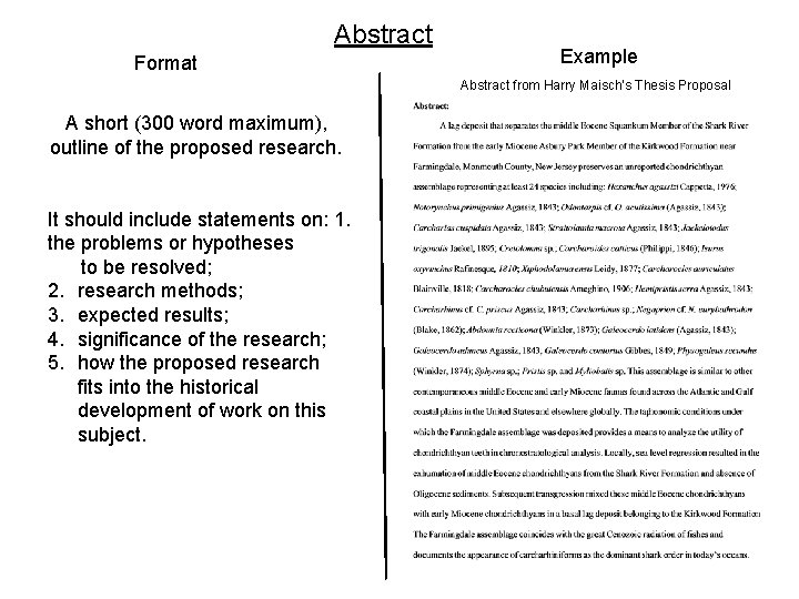 Abstract Format Example Abstract from Harry Maisch’s Thesis Proposal A short (300 word maximum),