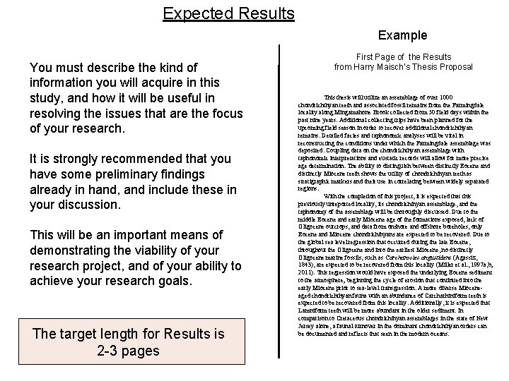 Expected Results Example You must describe the kind of information you will acquire in