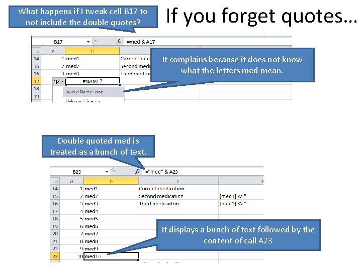 What happens if I tweak cell B 17 to not include the double quotes?