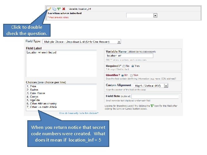 Click to double check the question. When you return notice that secret code numbers