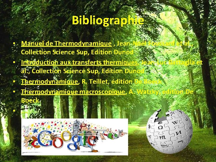 Bibliographie • Manuel de Thermodynamique , Jean-Noël Foussard et al. , Collection Science Sup, Bibliographie • Manuel de Thermodynamique , Jean-Noël Foussard et al. , Collection Science Sup,