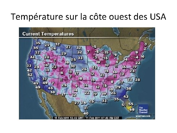 Température sur la côte ouest des USA Température sur la côte ouest des USA