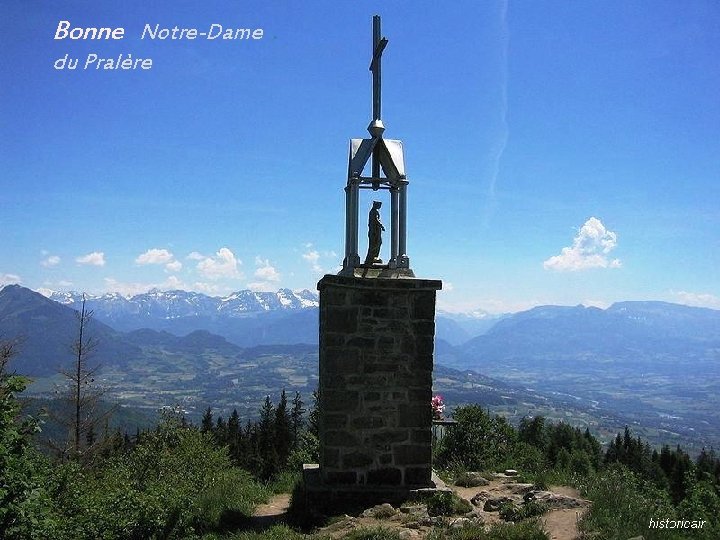 Bonne Notre-Dame. du Pralère 