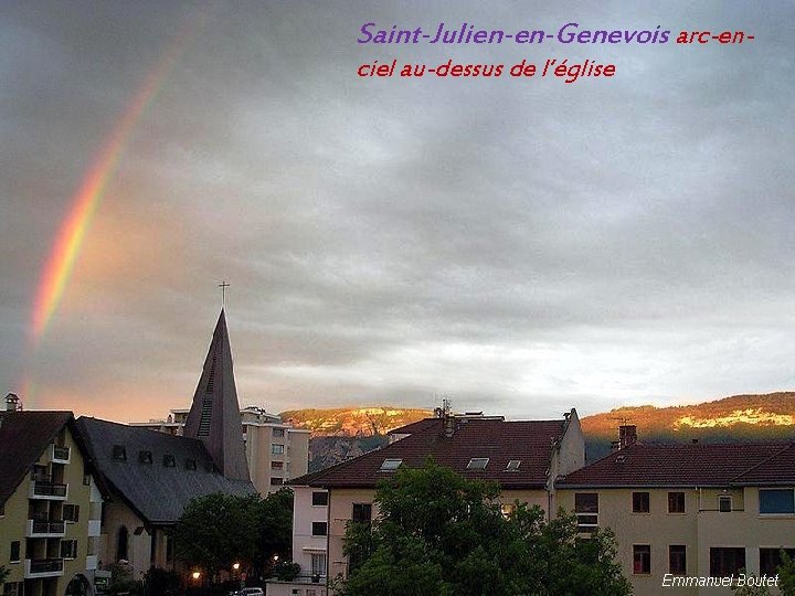 Saint-Julien-en-Genevois arc-enciel au-dessus de l’église 