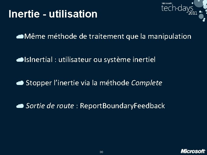 Inertie - utilisation Même méthode de traitement que la manipulation Is. Inertial : utilisateur