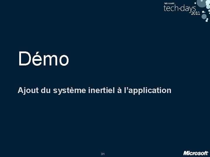 Démo Ajout du système inertiel à l’application 31 