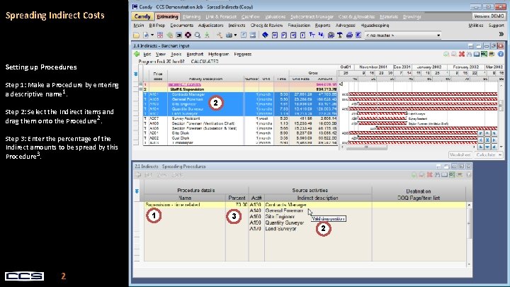 Spreading Indirect Costs Setting up Procedures Step 1: Make a Procedure by entering a