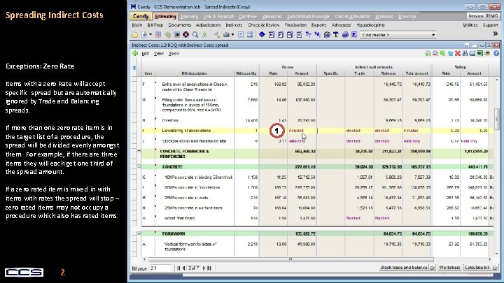 Spreading Indirect Costs Exceptions: Zero Rate Items with a zero Rate will accept Specific