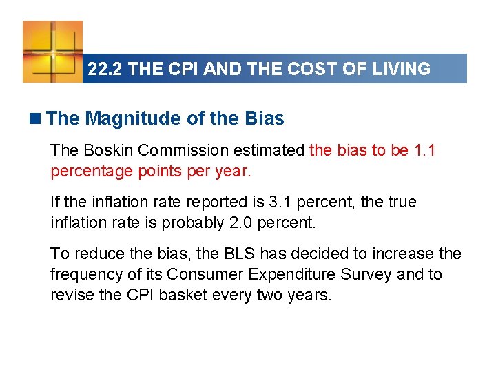 22. 2 THE CPI AND THE COST OF LIVING <The Magnitude of the Bias