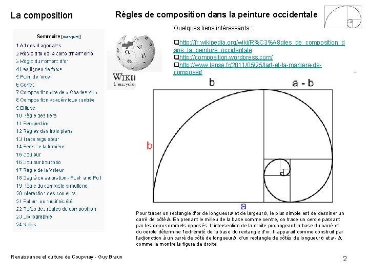 La composition Règles de composition dans la peinture occidentale Quelques liens intéressants : qhttp: La composition Règles de composition dans la peinture occidentale Quelques liens intéressants : qhttp: