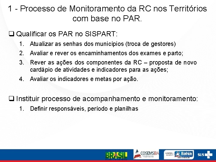 1 - Processo de Monitoramento da RC nos Territórios com base no PAR. Qualificar