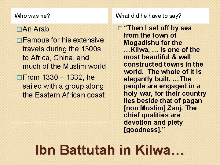 Who was he? What did he have to say? � An � “Then Arab