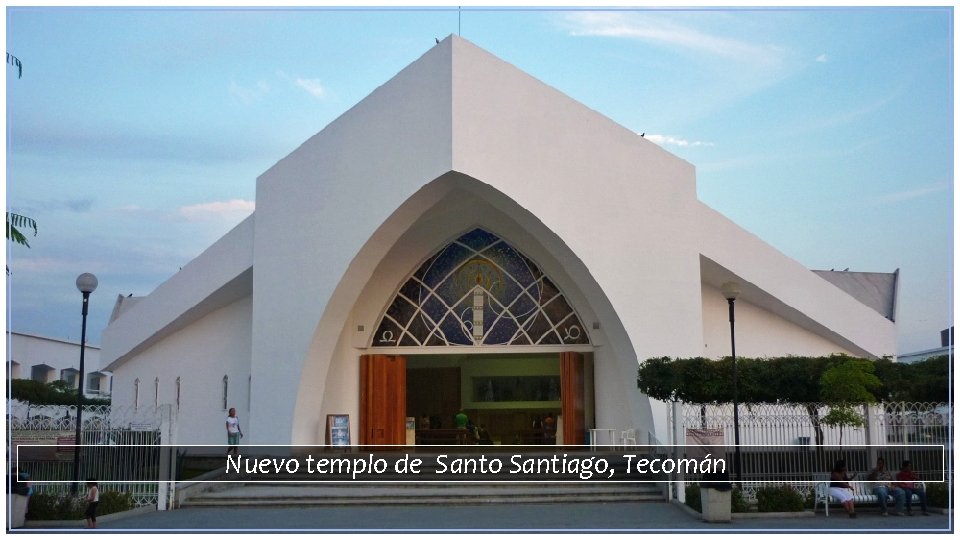 Nuevo templo de Santo Santiago, Tecomán 