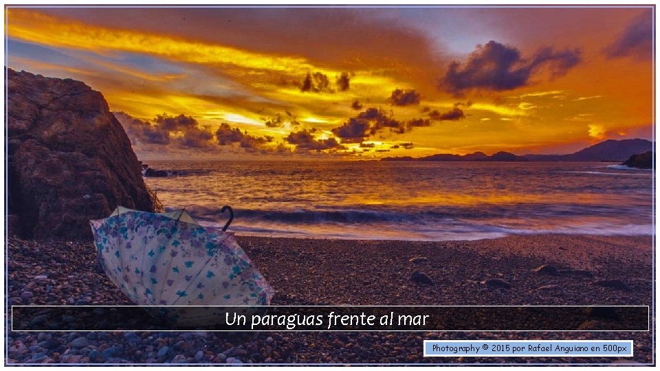 Un paraguas frente al mar Photography © 2015 por Rafael Anguiano en 500 px
