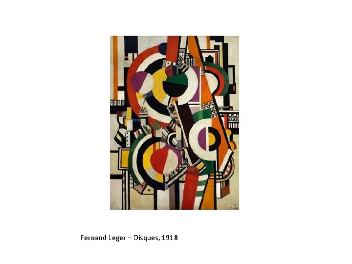 Fernand Leger – Disques, 1918 