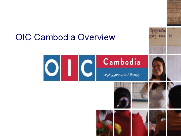 OIC Cambodia Overview 