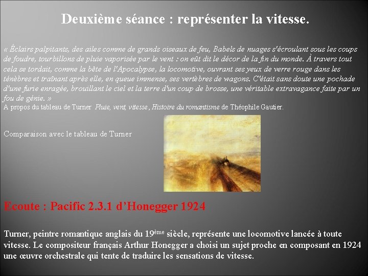 Deuxième séance : représenter la vitesse. « Éclairs palpitants, des ailes comme de grands