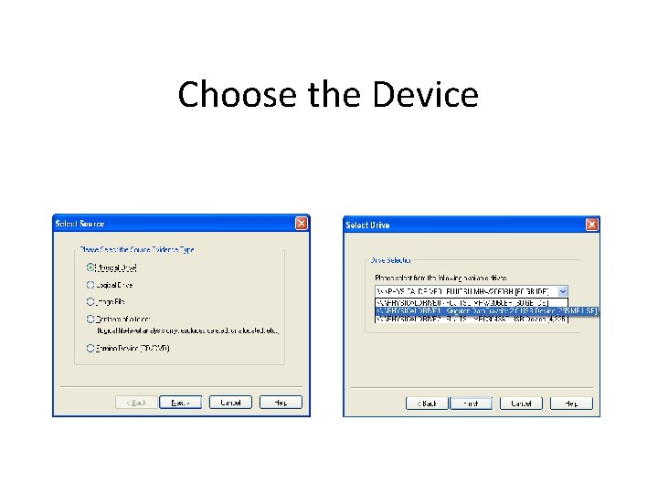Choose the Device 