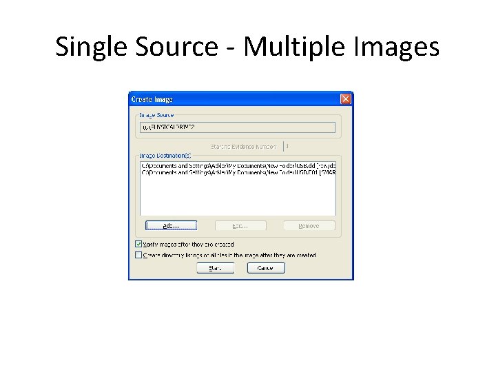 Single Source - Multiple Images 
