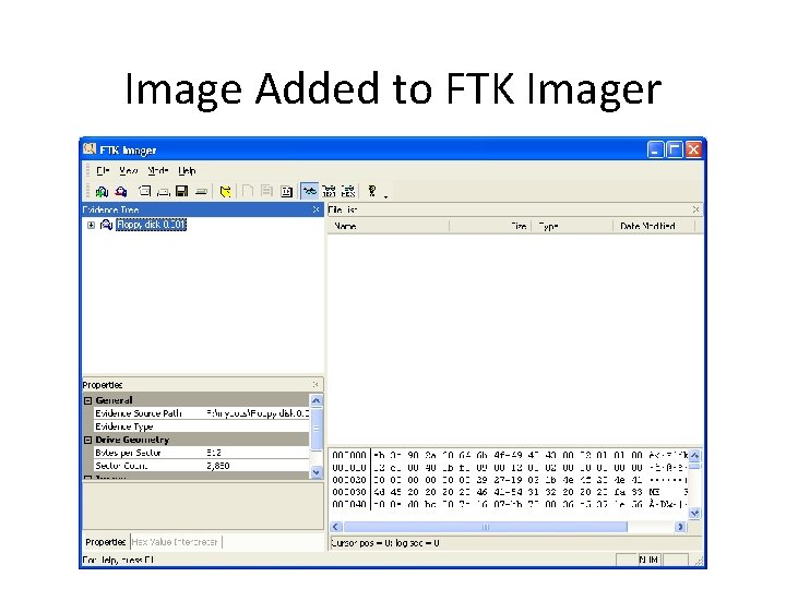 Image Added to FTK Imager 