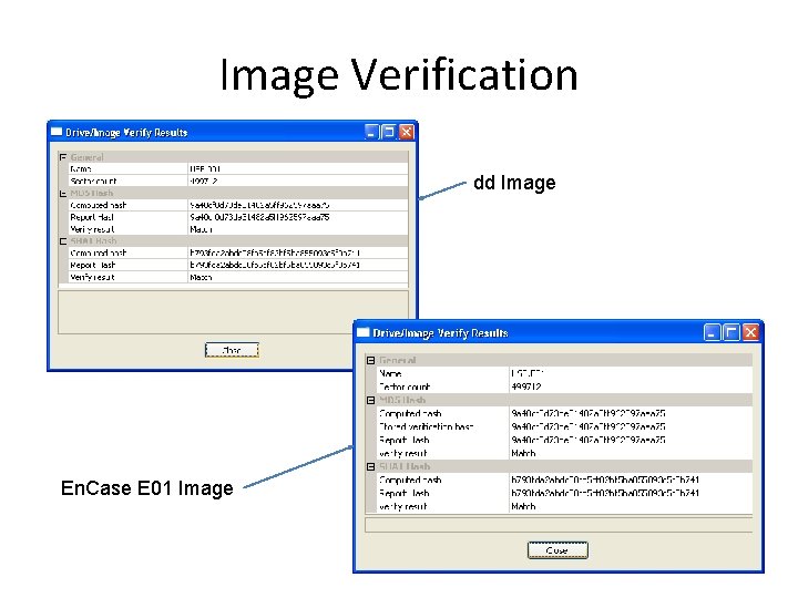 Image Verification dd Image En. Case E 01 Image 