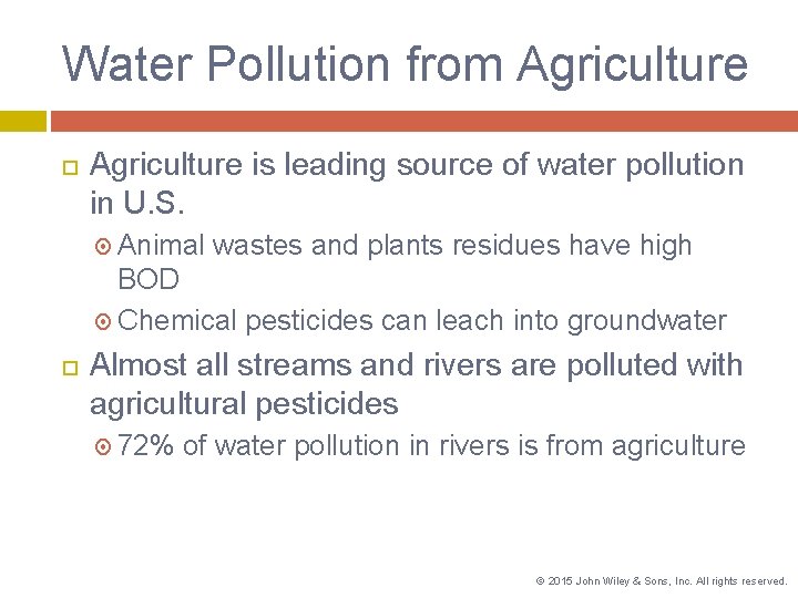 Water Pollution from Agriculture is leading source of water pollution in U. S. Animal