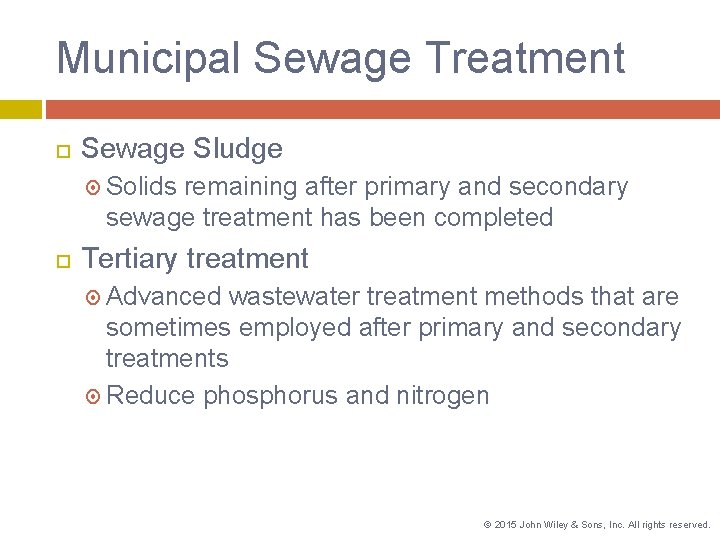Municipal Sewage Treatment Sewage Sludge Solids remaining after primary and secondary sewage treatment has Municipal Sewage Treatment Sewage Sludge Solids remaining after primary and secondary sewage treatment has
