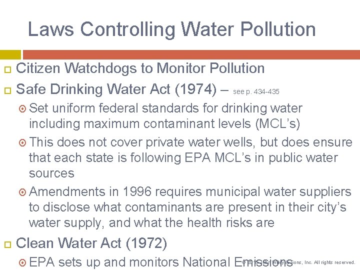 Laws Controlling Water Pollution Citizen Watchdogs to Monitor Pollution Safe Drinking Water Act (1974)