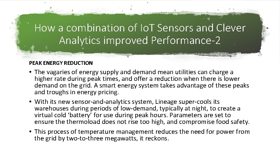 How a combination of Io. T Sensors and Clever Analytics improved Performance-2 PEAK ENERGY