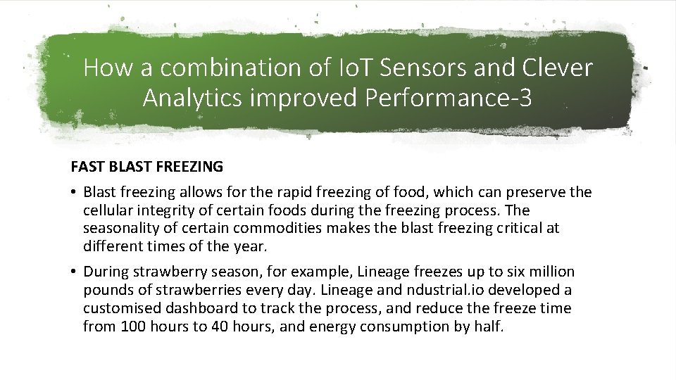 How a combination of Io. T Sensors and Clever Analytics improved Performance-3 FAST BLAST