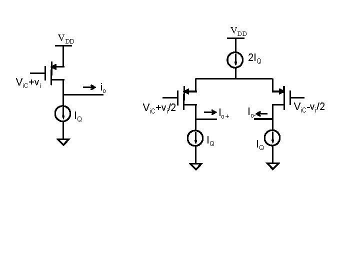 VDD 2 IQ Vi. C+vi io IQ Vi. C+vi/2 Io+ IQ Io. IQ Vi.