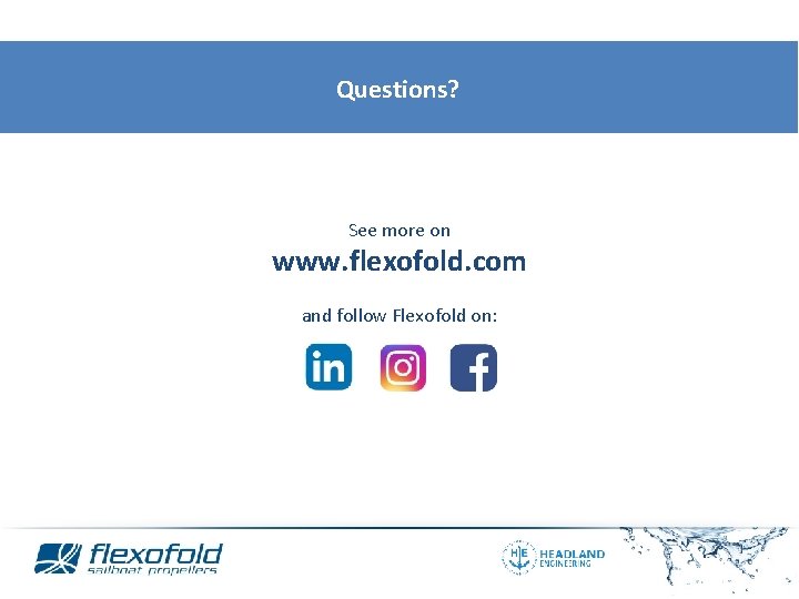 Questions? See more on www. flexofold. com and follow Flexofold on: 