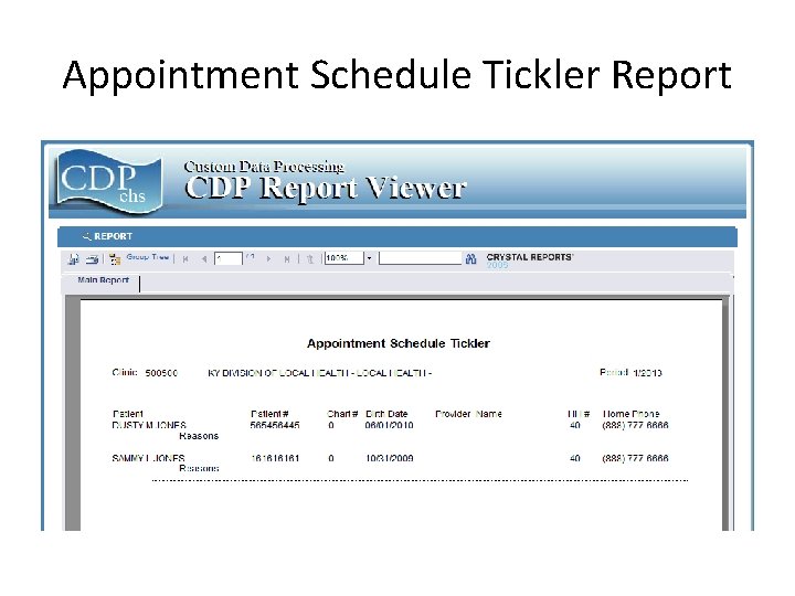 Appointment Schedule Tickler Report 