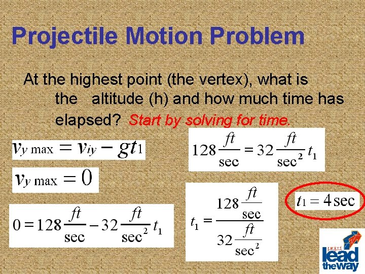 Projectile Motion Problem At the highest point (the vertex), what is the altitude (h)