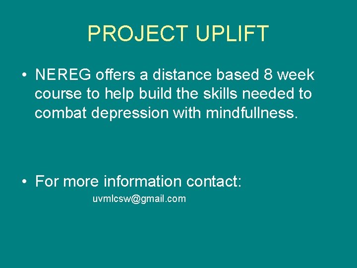 PROJECT UPLIFT • NEREG offers a distance based 8 week course to help build