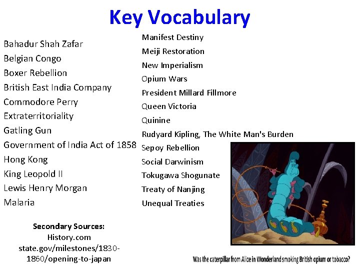 Key Vocabulary Bahadur Shah Zafar Belgian Congo Boxer Rebellion British East India Company Commodore