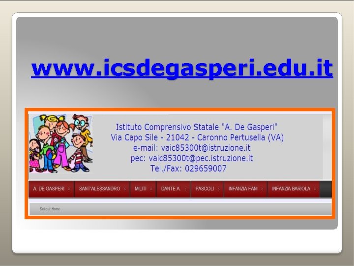 www. icsdegasperi. edu. it 