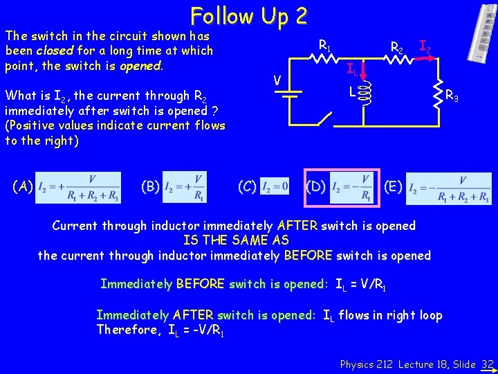 Follow Up 2 The switch in the circuit shown has been closed for a