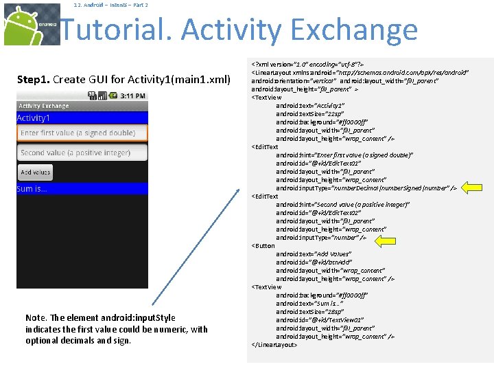  12. Android – Intents – Part 2 Tutorial. Activity Exchange Step 1. Create